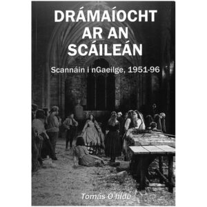 Dramaíocht ar an Scáileán