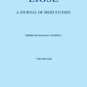Éigse Vol 42: A Journal of Irish Studies
