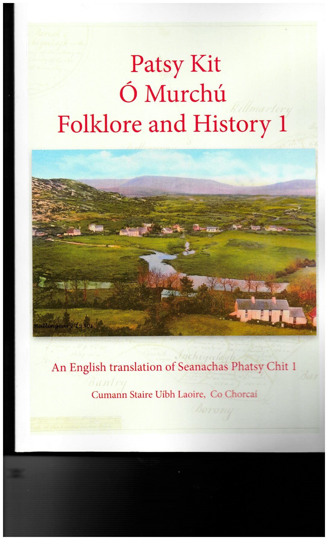 Patsy Kit Ó Murchú Folklore and History 1