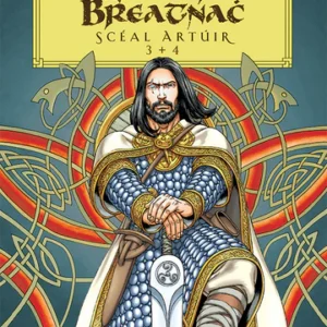 Leabhar Breatnach Sceál Artúir 3+4