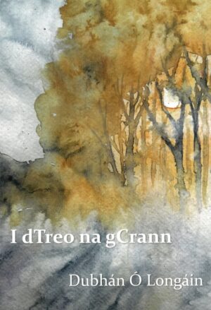 I dTreo na gCrann