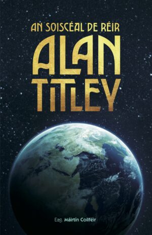 An Soiscéal de réir Alan Titley